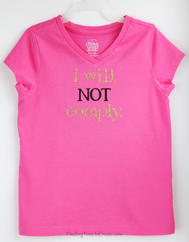 I Will Not Comply T-Shirt by Kelly Wayment