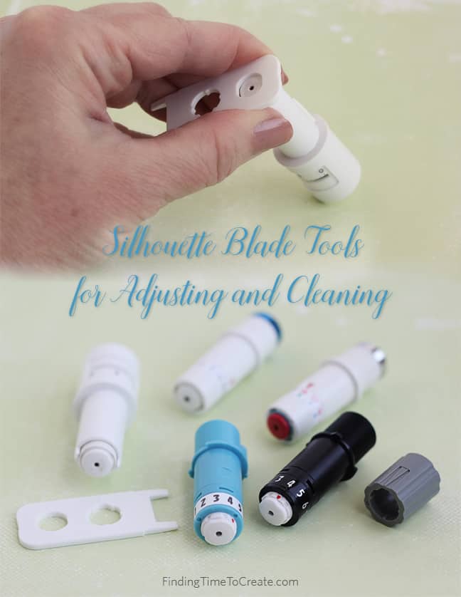 Silhouette Blade Tools For Adjusting And Cleaning - Finding Time To Create