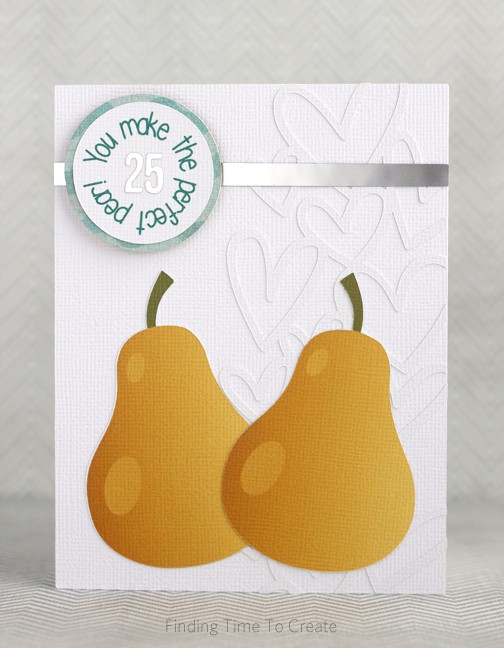 You Make the Perfect Pear!