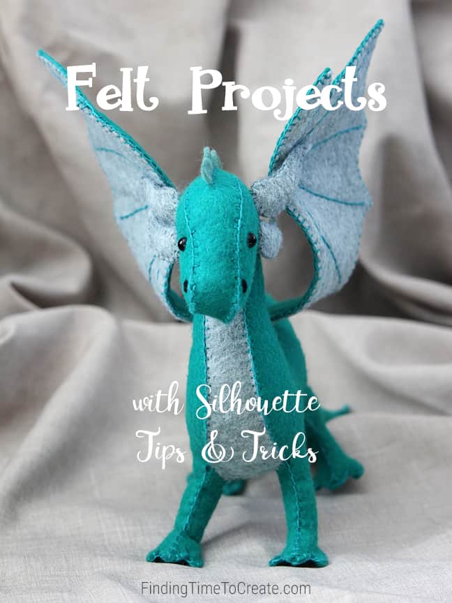 Felt Projects with Silhouette Tips & Tricks