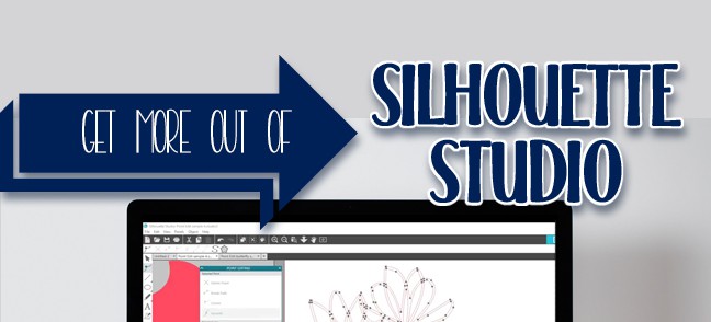 Get More Out Of Silhouette Studio