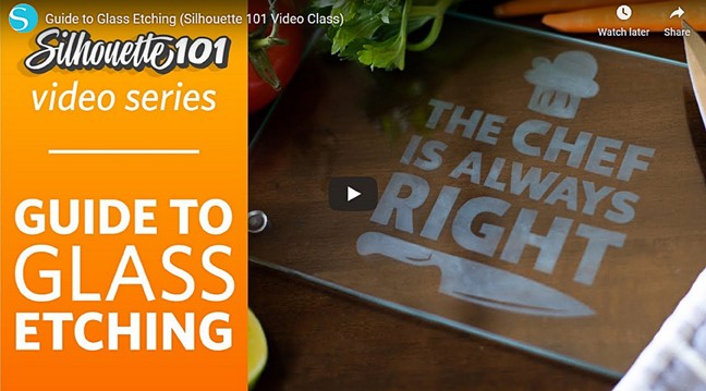 Guide to Glass Etching: Silhouette 101 Class