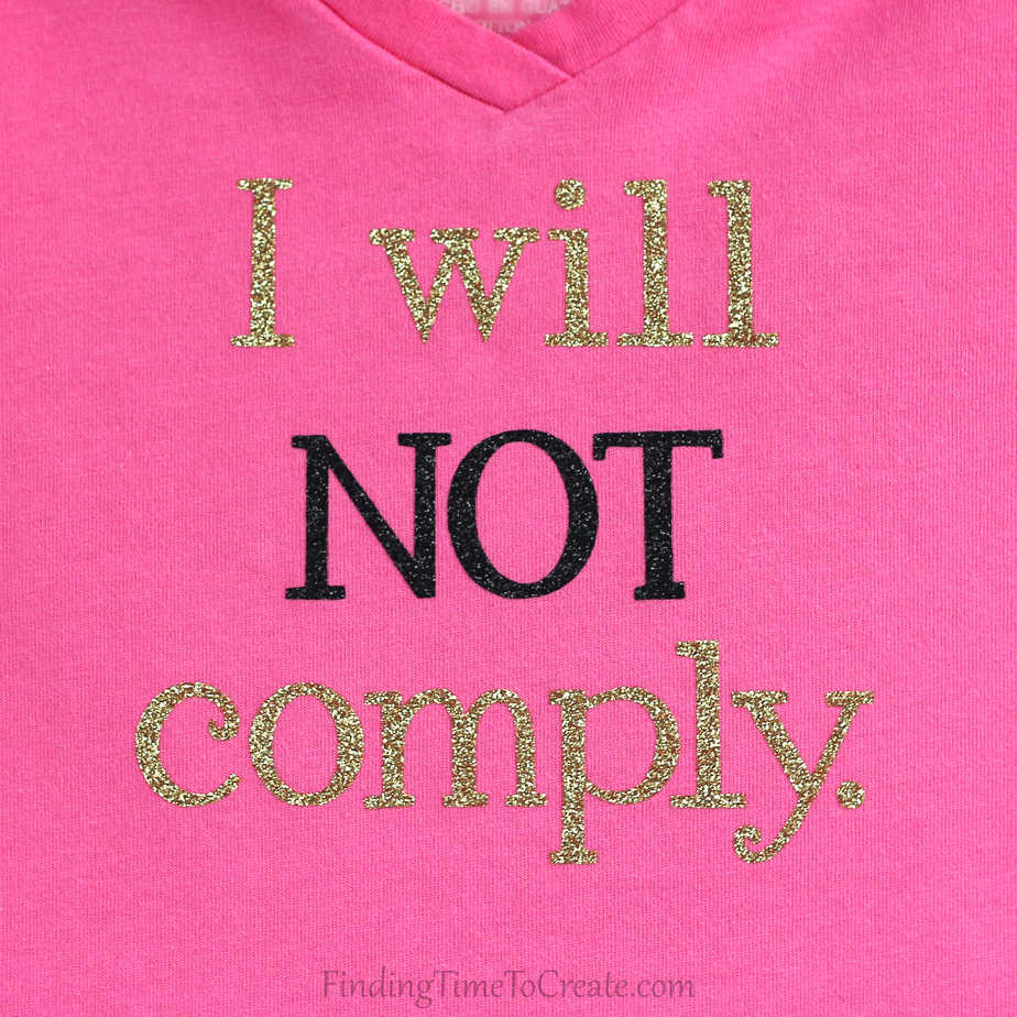 I Will Not Comply T-Shirt