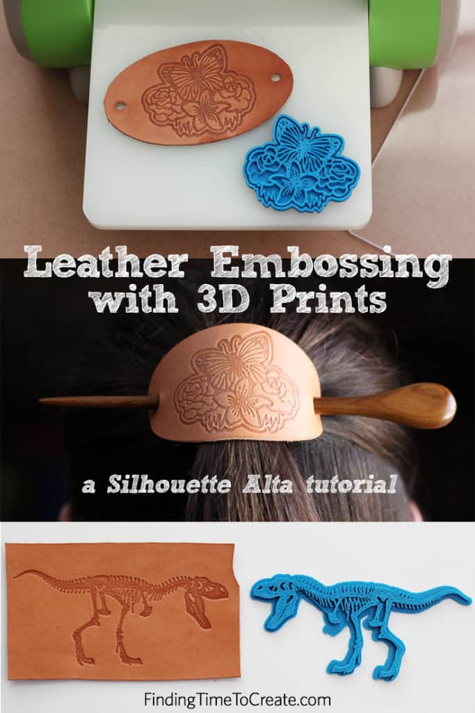 Leather Embossing with 3D Prints by Kelly Wayment for Silhouette