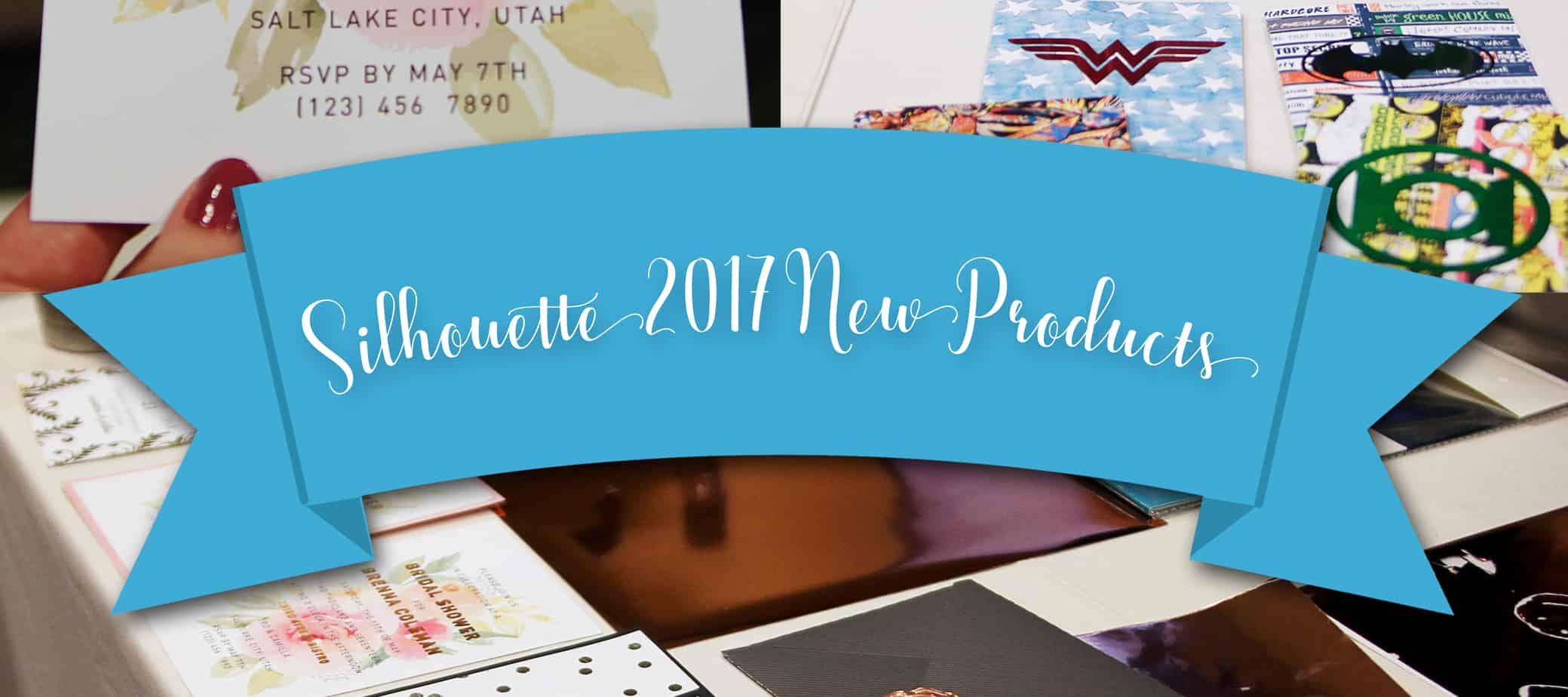 New Silhouette Products for 2017