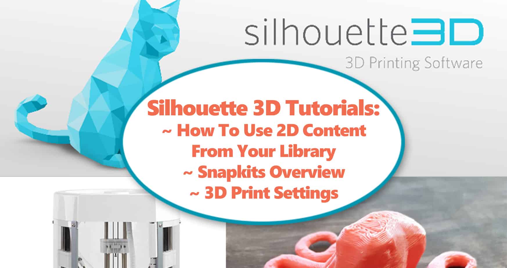 Silhouette 3D Software Tutorials