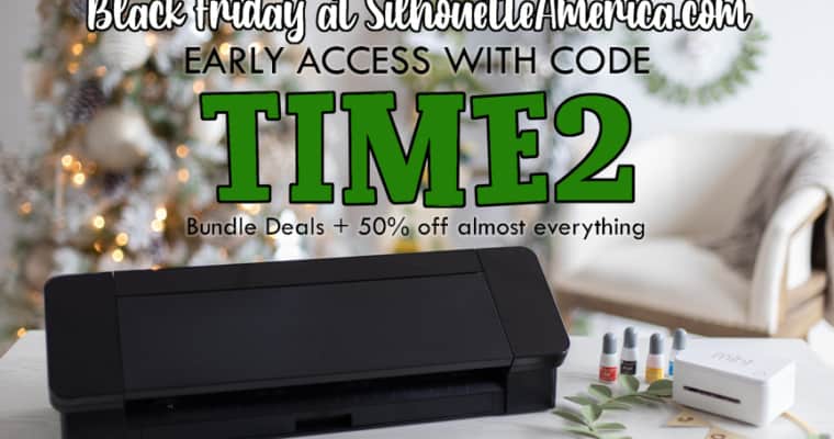 Black Friday (Early Access) at Silhouette America